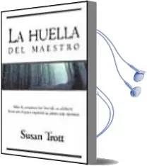 Descargar AudioLibro La Huella del Maestro de Susan Trott año 2002