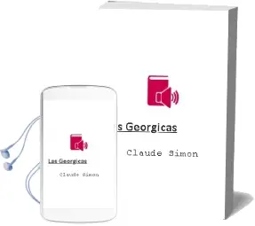 Descargar AudioLibro Las Georgicas de Claude Simon año 2002