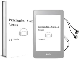 Descargar AudioLibro Perelandra (Viaje a Venus) de C.S. Lewis año 2002