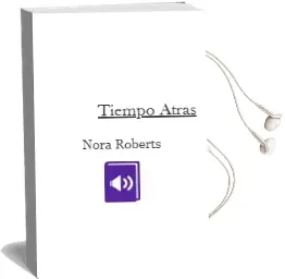 Descargar AudioLibro Tiempo Atras de Nora Roberts año 2002