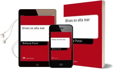 Descargar AudioLibro Ulises en Alta mar de Baltasar Porcel año 2002