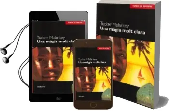 Descargar AudioLibro Una Magia Molt Clara de Tucker Malarkey año 2002