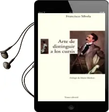 Descargar AudioLibro Arte de Distinguir a los Cursis de Francisco Silvela año 2002