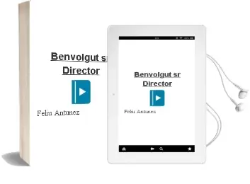 Descargar AudioLibro Benvolgut sr. Director de Feliu Antunez año 2002