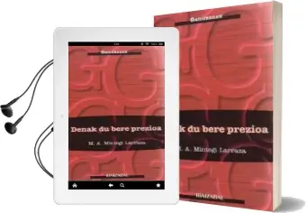 Descargar AudioLibro Denak du Bere Prezioa de M.A. Mintegi Larraza año 2002