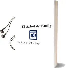 Descargar AudioLibro El Arbol de Emily de Lalita Tademy año 2002