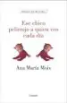 AudioLibro Ese Chico Pelirrojo a Quien veo Cada dia de Ana Maria Moix Messeguer