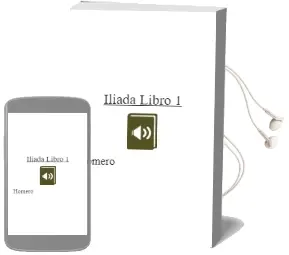 Descargar AudioLibro Iliada. Libro 1 de Homero año 2002