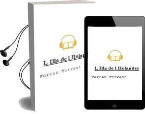 Descargar AudioLibro L Illa de l Holandes de Ferran Torrent año 2002