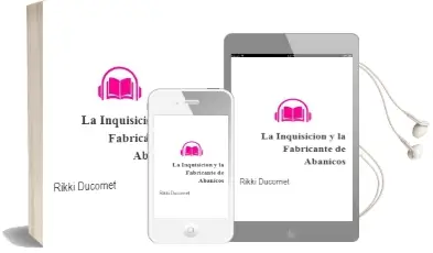 Descargar AudioLibro La Inquisicion y la Fabricante de Abanicos de Rikki Ducornet año 2002