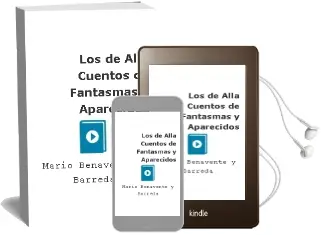 Descargar AudioLibro Los de Alla, Cuentos de Fantasmas y Aparecidos de Mario Benavente Y Barreda año 2002