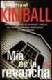 AudioLibro Mia es la Revancha de Michael Kimball
