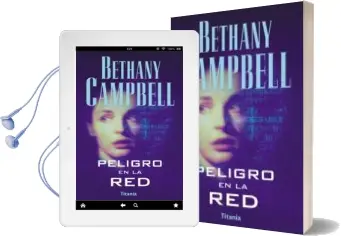 Descargar AudioLibro Peligro en la red de Bethany Campbell año 2002