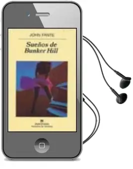 Descargar AudioLibro Sueños de Bunker Hill de John Fante año 2002