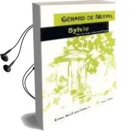 Descargar AudioLibro Sylvie: Recuerdos del Valois de Gerard Nerval año 2002