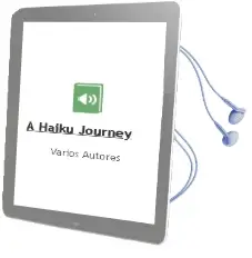 Descargar AudioLibro A Haiku Journey de Varios Autores año 2002