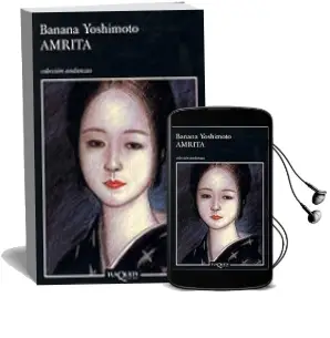 Descargar AudioLibro Amrita de Banana Yoshimoto año 2002