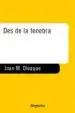 AudioLibro Desde la Tenebra:_Un Descens al cas Alcasser de Joan M. Oleaque
