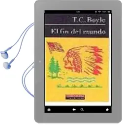 Descargar AudioLibro El fin del Mundo de T.C. Boyle año 2002
