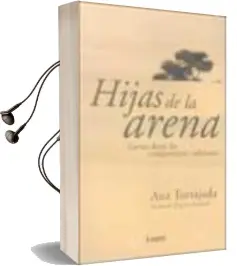 Descargar AudioLibro Hijas de la Arena: Cartas desde los Campamentos Saharahuis de Ana Tortajada año 2002