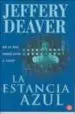 AudioLibro La Estancia Azul de Jeffrey Deaver