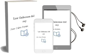 Descargar AudioLibro Los Galeones del rey de Jose Calvo Poyato año 2002