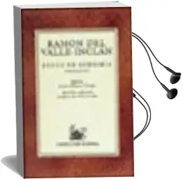 Descargar AudioLibro Luces de Bohemia de Ramon Maria Del Valle Inclan año 2002