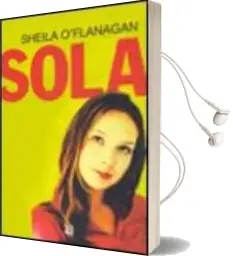 Descargar AudioLibro Sola (Catala) de Sheila O Flanagan año 2002