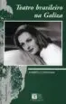 AudioLibro Teatro Brasileiro na Galiza de Roberto Cordovani
