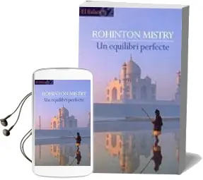 Descargar AudioLibro Un Equilibri Perfecte de Rohinton Mistry año 2002