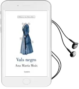 Descargar AudioLibro Vals Negro de Ana Maria Moix Messeguer año 2002