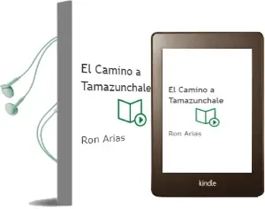 Descargar AudioLibro El Camino a Tamazunchale de Ron Arias año 2002