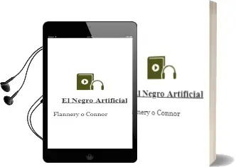 Descargar AudioLibro El Negro Artificial de Flannery O Connor año 2002