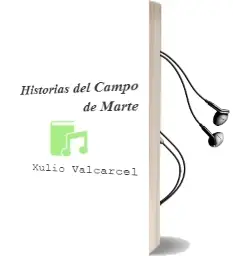 Descargar AudioLibro Historias del Campo de Marte de Xulio Valcarcel año 2002
