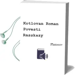 Descargar AudioLibro Kotlovan: Roman, Povesti, Rasskazy de Platonov año 2002