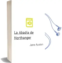 Descargar AudioLibro La Abadia de Northanger de Jane Austen año 2002