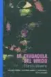 AudioLibro La Ciudadela del Miedo de Francis Stevens
