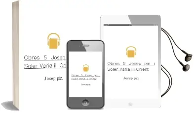 Descargar AudioLibro Obres 5: Josep pin i Soler: Varia Iii: Orient de Josep Pin año 2002