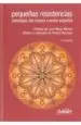 AudioLibro Pequeñas Resistencias: Antologia del Nuevo Cuento Español de Varios Autores