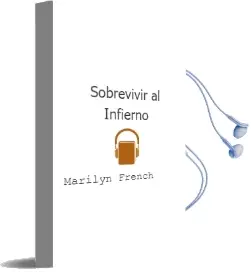 Descargar AudioLibro Sobrevivir al Infierno de Marilyn French año 2002
