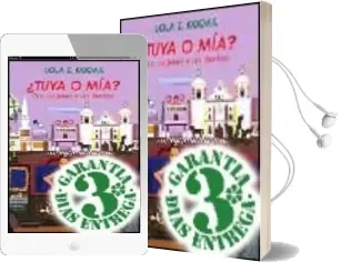 Descargar AudioLibro ¿Tuya o mia? dos Mujeres y un Destino de Lola Z. Kodak año 2002