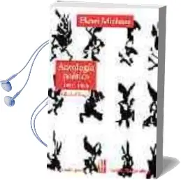 Descargar AudioLibro Antologia Poetica 1927-1986 (Ed. Bilingüe Español-Frances) de Henri Michaux año 2002
