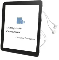 Descargar AudioLibro Dialogos de Carmelitas de Georges Bernanos año 2002