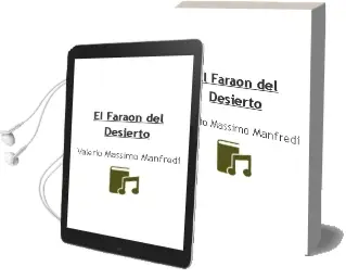 Descargar AudioLibro El Faraon del Desierto de Valerio Massimo Manfredi año 2002