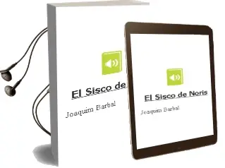 Descargar AudioLibro El Sisco de Noris de Joaquim Barbal año 2002