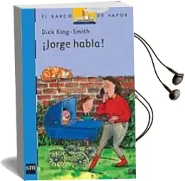 Descargar AudioLibro ¡Jorge Habla! de Dick King Smith año 2002