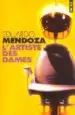 AudioLibro L Artiste de Dames de Eduardo Mendoza