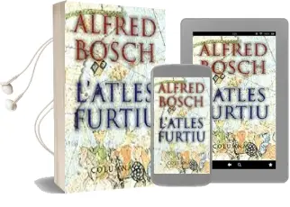 Descargar AudioLibro L Atles Furtiu de Alfred Bosch año 2002