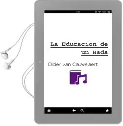 Descargar AudioLibro La Educacion de un Hada de Didier Van Cauwelaert año 2002