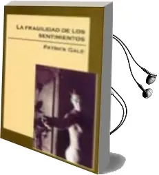 Descargar AudioLibro La Fragilidad de los Sentimientos de Patrick Gale año 2002